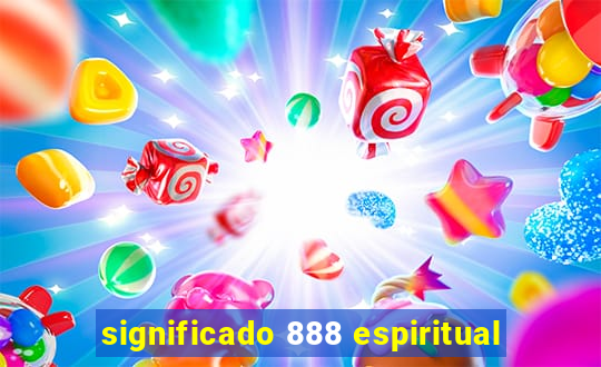 significado 888 espiritual